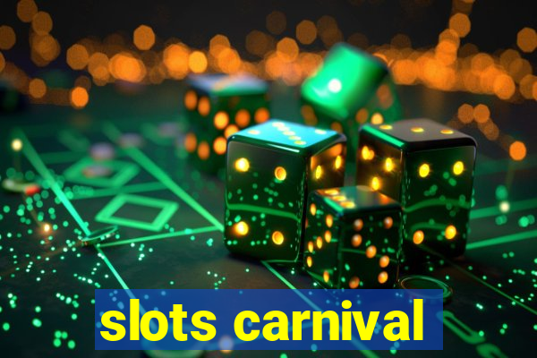 slots carnival