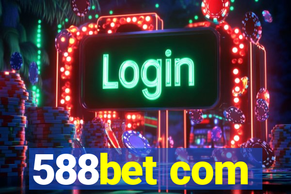 588bet com