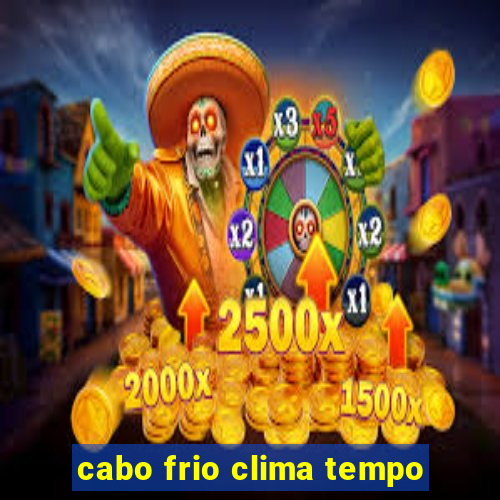 cabo frio clima tempo