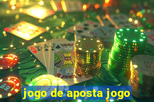 jogo de aposta jogo