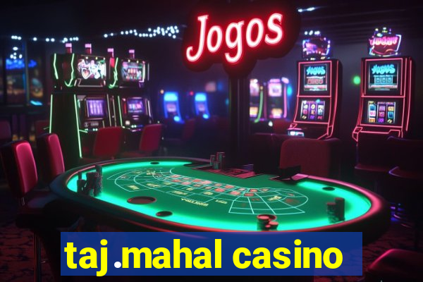 taj.mahal casino