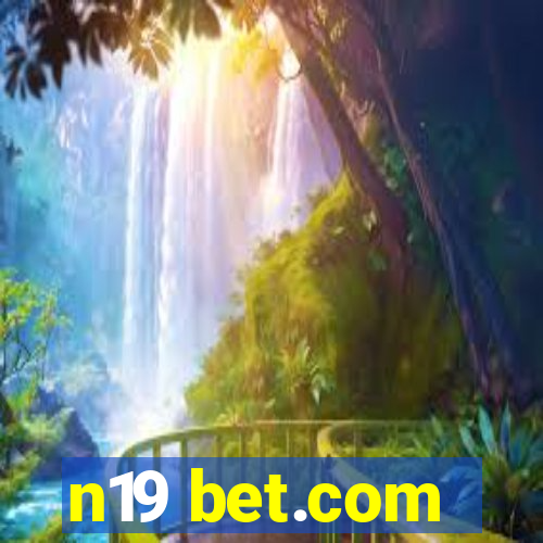 n19 bet.com