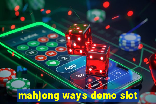 mahjong ways demo slot