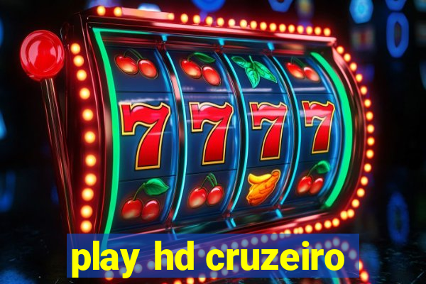 play hd cruzeiro