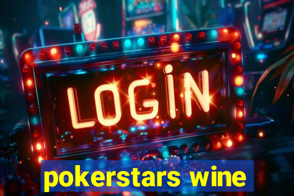 pokerstars wine