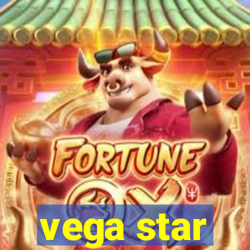 vega star