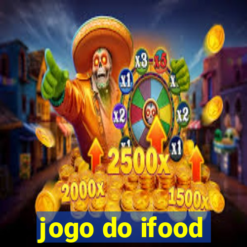 jogo do ifood