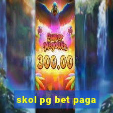 skol pg bet paga