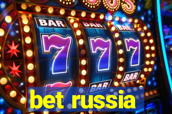 bet russia