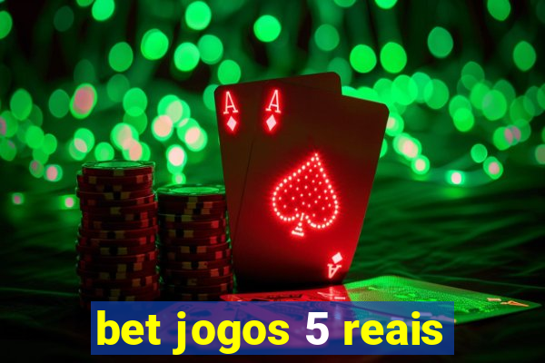 bet jogos 5 reais