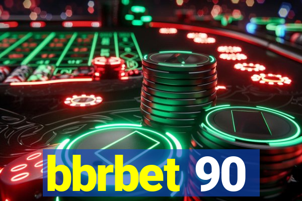 bbrbet 90