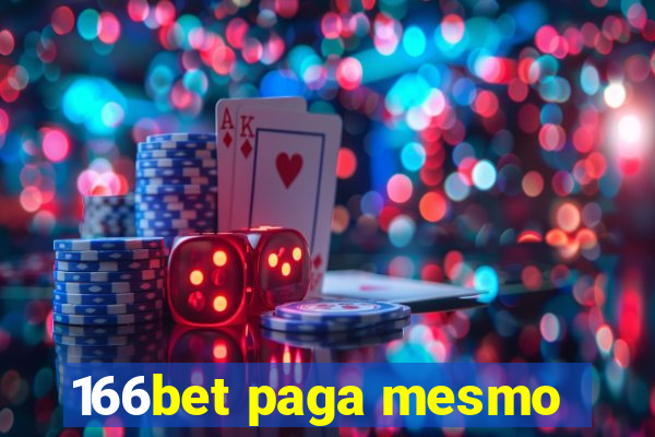 166bet paga mesmo