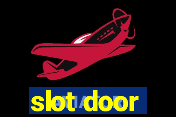 slot door