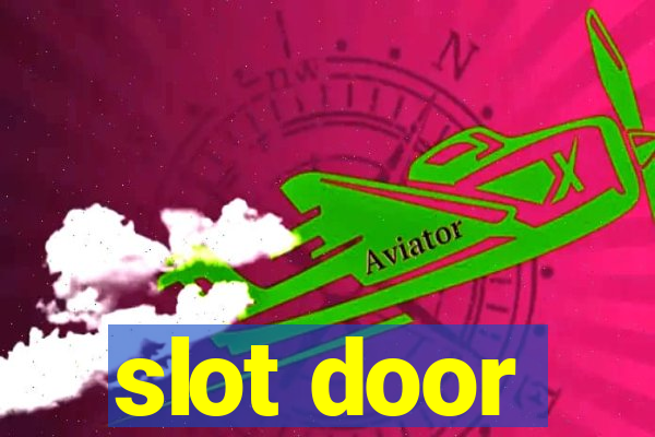 slot door