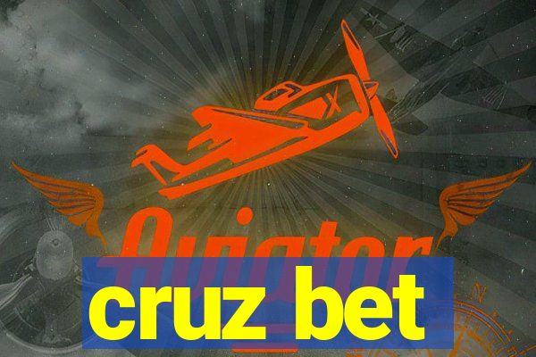 cruz bet