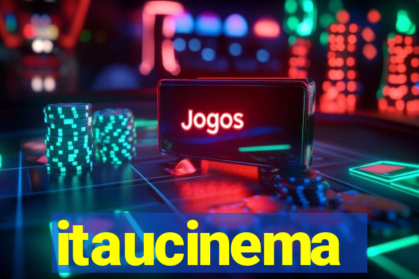 itaucinema