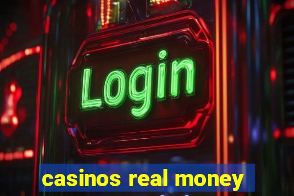 casinos real money