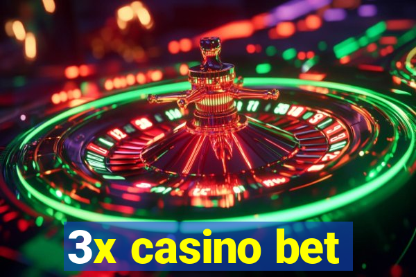 3x casino bet