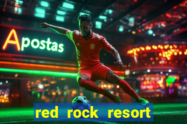 red rock resort casino spa las vegas