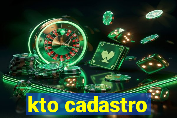 kto cadastro