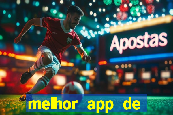 melhor app de aposta de jogo