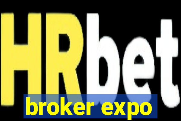 broker expo