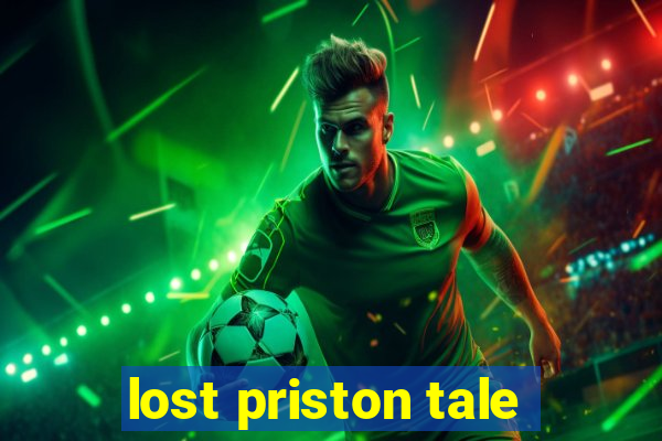 lost priston tale