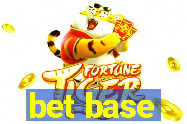 bet base