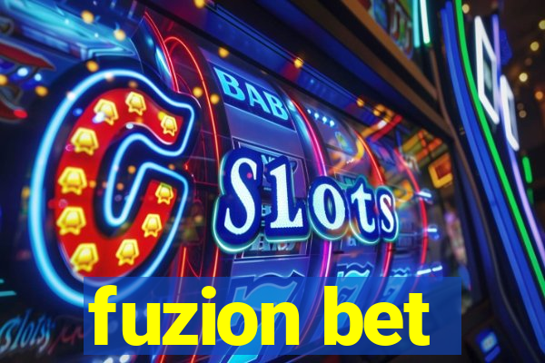 fuzion bet