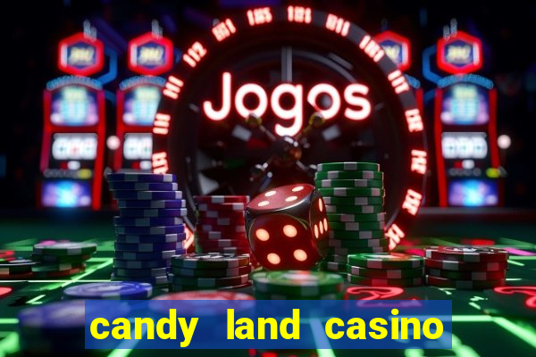 candy land casino no deposit bonus