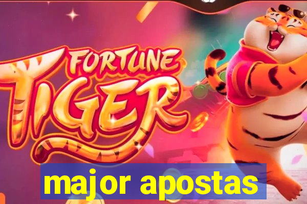 major apostas