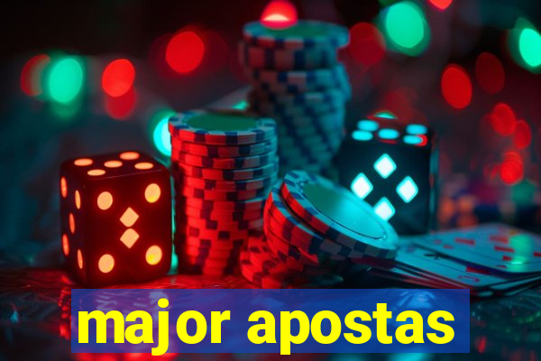 major apostas