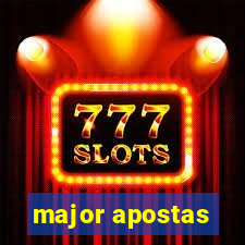 major apostas