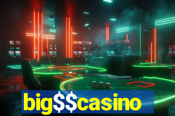 big$$casino