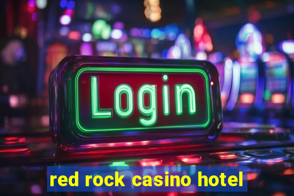 red rock casino hotel