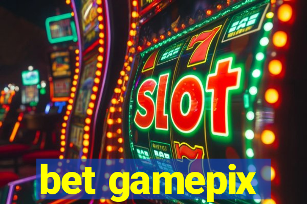 bet gamepix