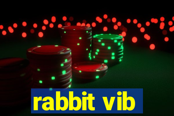 rabbit vib