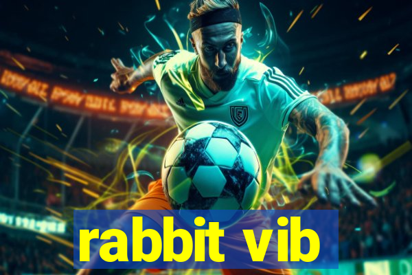 rabbit vib