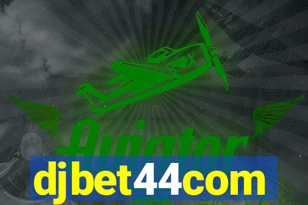 djbet44com