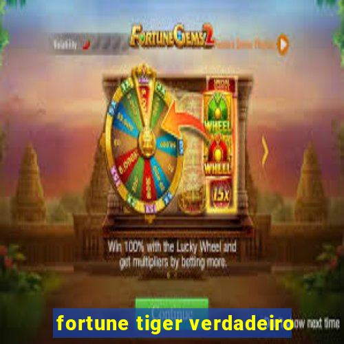 fortune tiger verdadeiro