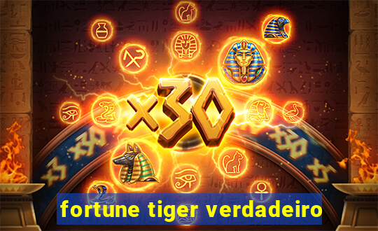 fortune tiger verdadeiro