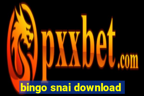 bingo snai download