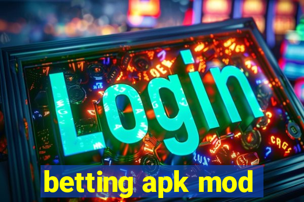 betting apk mod