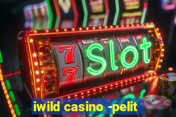 iwild casino -pelit