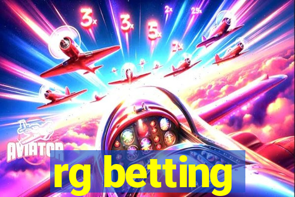 rg betting