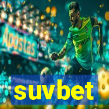 suvbet