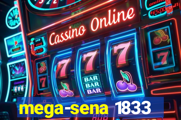 mega-sena 1833