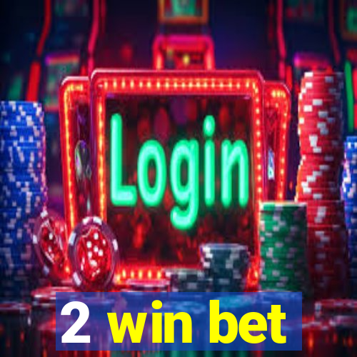 2 win bet