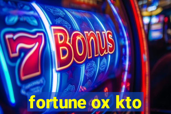 fortune ox kto