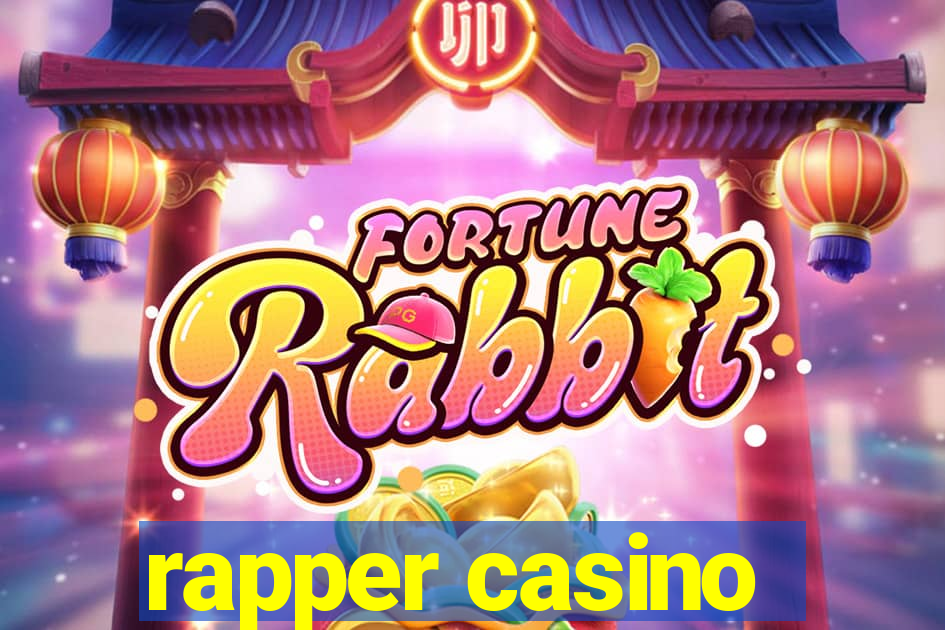 rapper casino